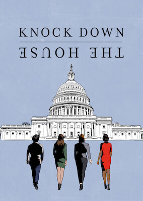 Knock Down the House