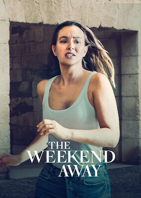 The Weekend Away