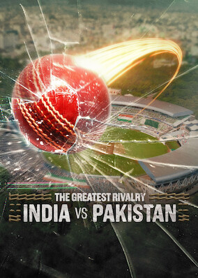 The Greatest Rivalry: India vs Pakistan