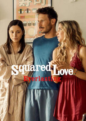 Squared Love Everlasting
