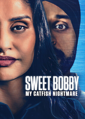 Sweet Bobby: My Catfish Nightmare