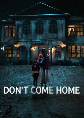 Don't Come Home