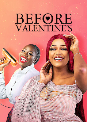 Before Valentine's