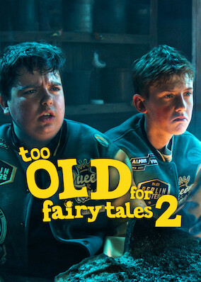 Too Old for Fairy Tales 2