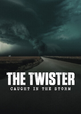 The Twister: Caught in the Storm