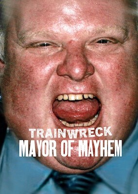 Trainwreck: Mayor of Mayhem