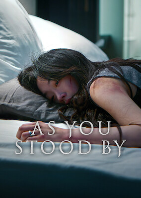 As You Stood By
