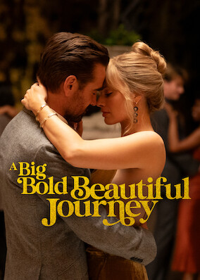 A Big Bold Beautiful Journey
