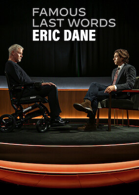 Famous Last Words: Eric Dane